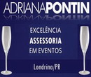 Adriana Pontin - Excelência em Eventos